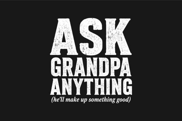 Ask Grandpa Funny SVG: A Designer's Real-World Review