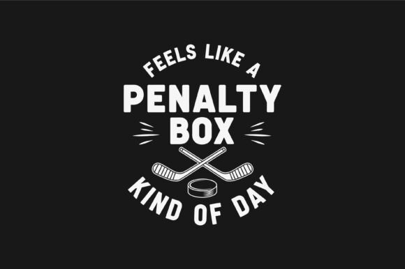 Feels Like Penalty Box Hockey Funny SVG Review