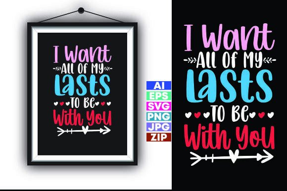 I Want All of My Lasts to Be with You