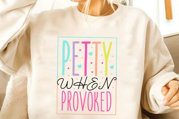 Preppy Funny SVG, Petty when Provoked Review