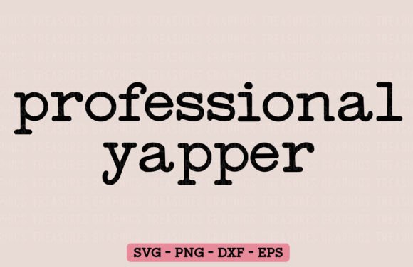 Professional Yapper Funny Sarcastic SVG: A Designer’s Honest Review