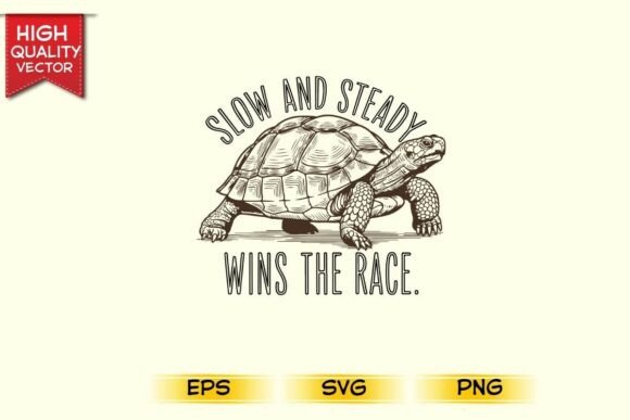 Slow and Steady Wins the Race Funny Svg Review