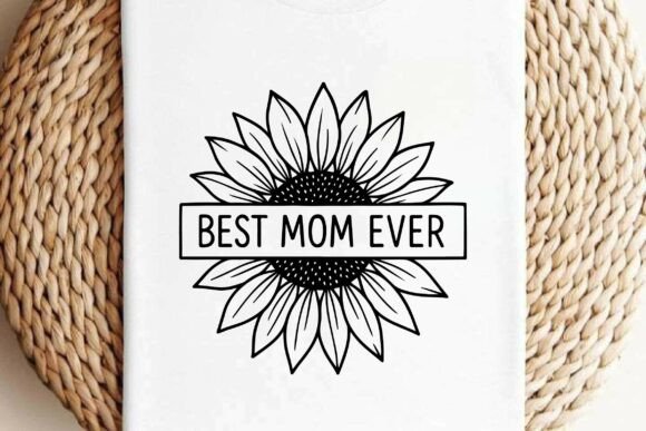 Split Sunflower Best Mom Ever SVG Vector